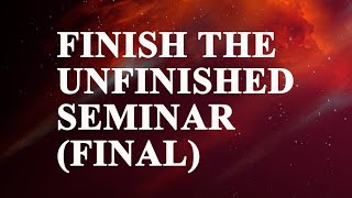 FINISH THE UNFINISHED (DAY SIX) - PASTOR SUNBELLA KYANDO & PASTOR JOHN SEMBATWA