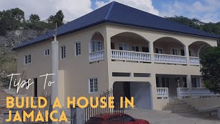 Tips To Build A House In Jamaica