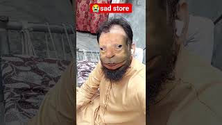 my sad store 😢 #funny #comedy #trending #viral #sadstory