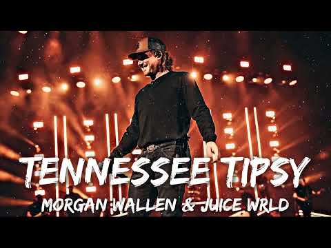 Morgan Wallen & Juice Wrld - Tennessee Tipsy (Lyrics)