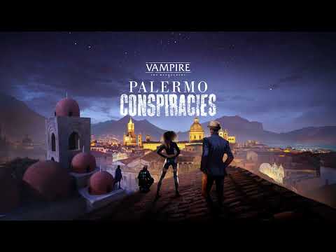 Click to play video: Vampire: The Masquerade - Palermo Conspiracies Teaser