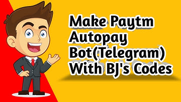 Telegram Paytm 🔥Autopay Bot With BJS  Codes 🔥 #bjscodes #telegrambot Telegram me Paytm Autopay Bot