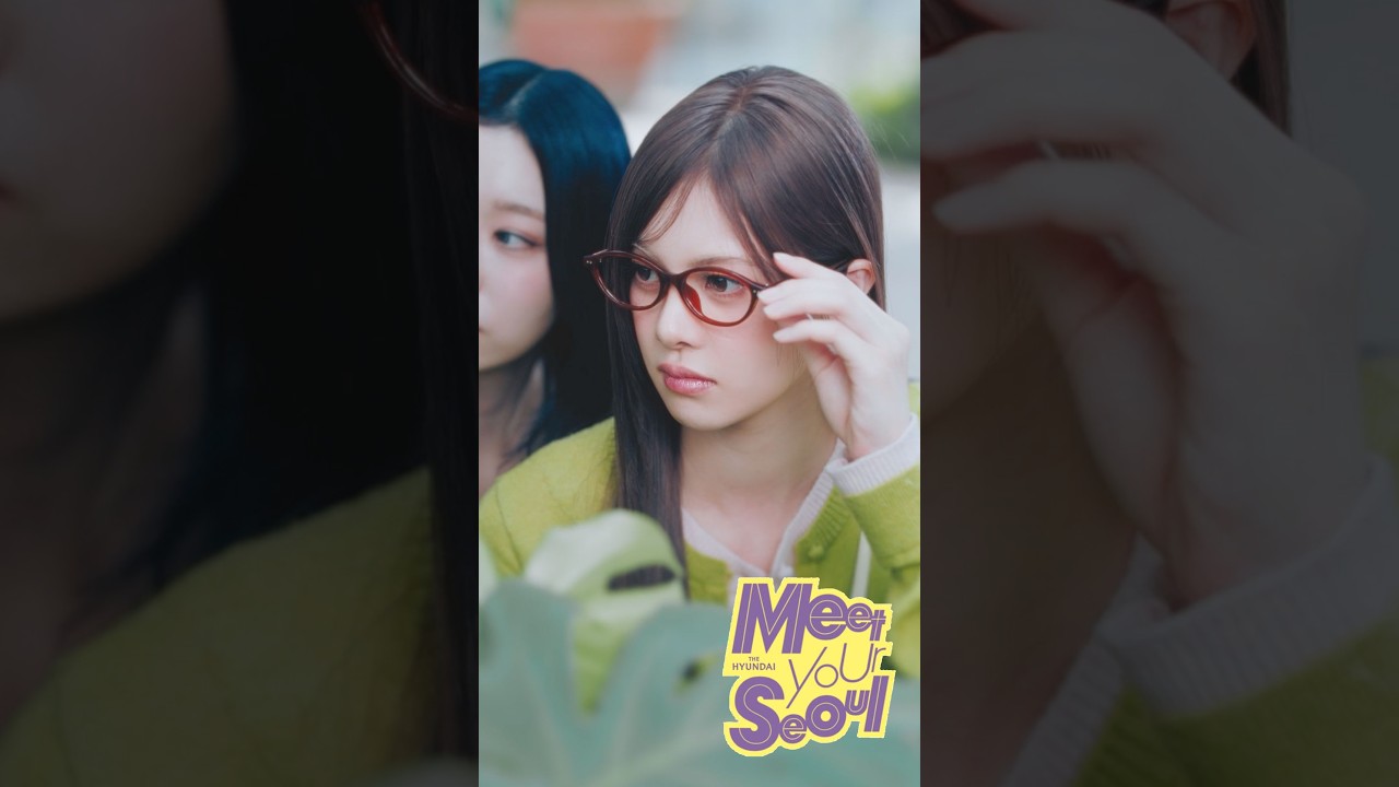 'Meet Your Seoul' | THE HYUNDAI TOKYO ショートドラマ