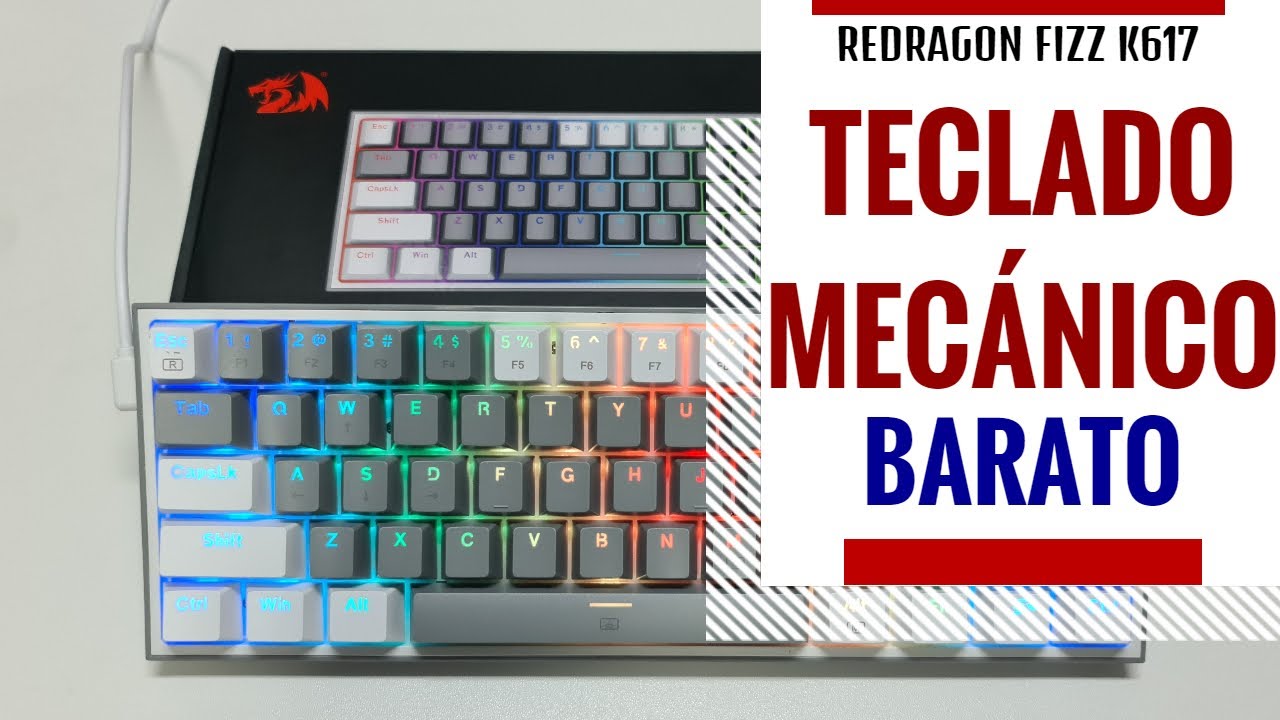 Redragon Fizz K617 Teclado Mecánico Barato RGB 60% // Desempaquetado y Revisión