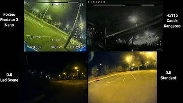 DJI FPV night video comparison - current fleet (end of 2019)