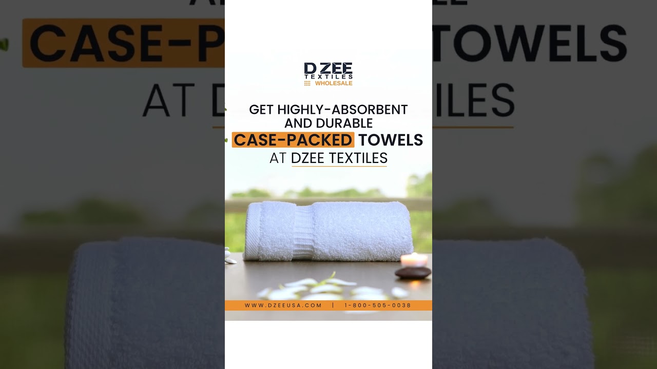 Durable and Absorbent Case-Packed Towels for Hospitality Businesses | DZEE Textiles
