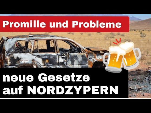 Alkohol am Steuer auf Nordzypern: Strafen, die selbst dem Bier den Kater verpassen!