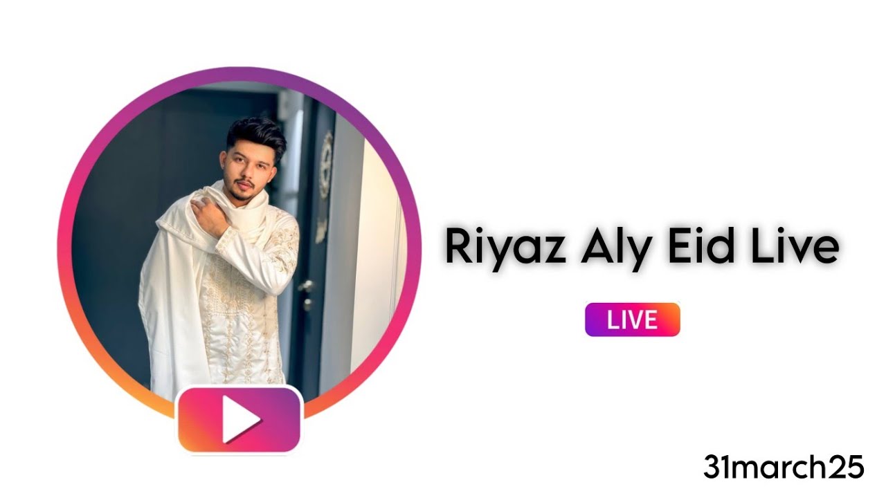 Riyaz Aly Eid live 2025 ‎@Riyaz_Aly  