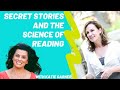 Secret Stories and the Science of Reading