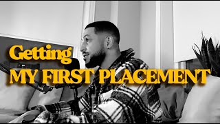 Story Time | My First Placement