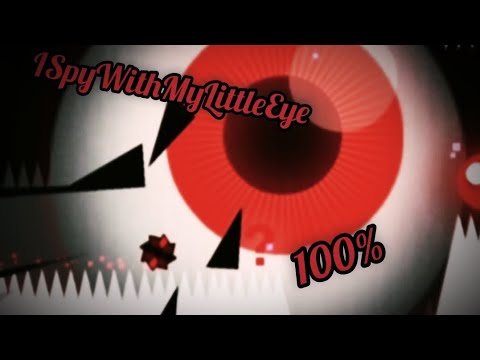 ISpyWithMyLittleEye 100% (Geometry Dash 2.1)