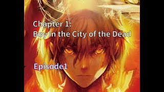 The Faraway Paladin Episode 1 'Chapter 1: Boy in the City of the Dead'