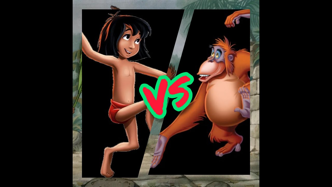 Mowgli VS King Louie