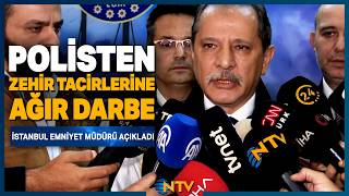 Tonlarca Yasaklı Madde Yakalandı! İstanbul Emniyet Müdürü Duyurdu: 'Karanlık Zinciri Kırıp Atıyoruz'