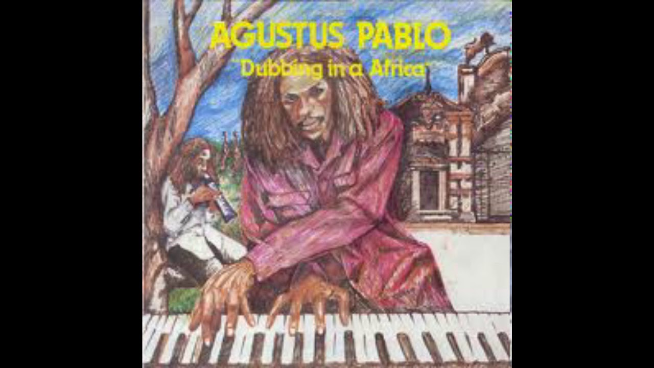 Augustus Pablo - Dubbing In A Africa (Full Album) - YouTube