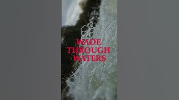 Wade Through Waters - OFFICIAL TRAILER #shorts