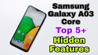 Samsung Galaxy A03 Core Top 5+ Hidden Features | Samsung Galaxy A03 Core Tips-Tricks 🔥🔥🔥