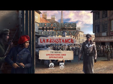Hearts of Iron IV - La Résistance Tutorial - Operatives and Operations