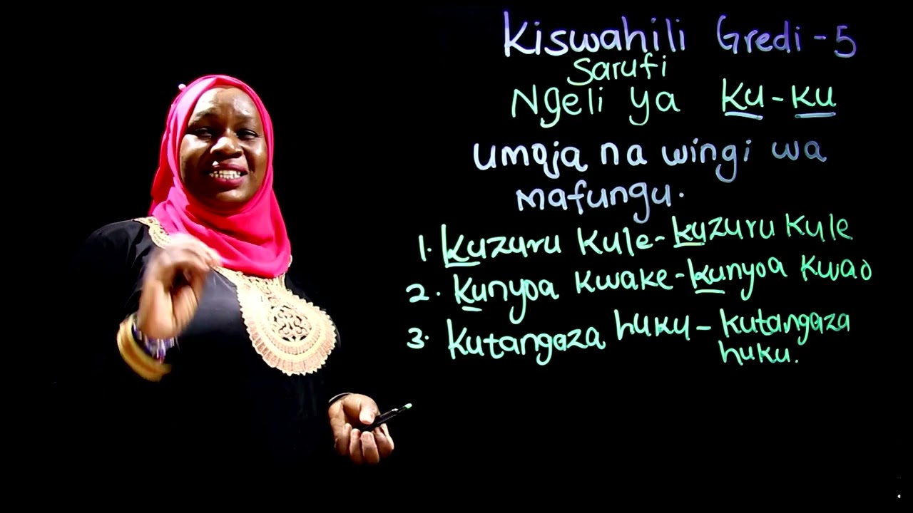 Gredi 5 Kiswahili Mwalimu Rehema - Ngeli ya Ku Ku