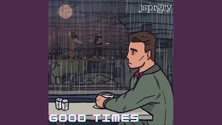 Good Times