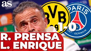 LUIS ENRIQUE, rueda de prensa completa | BORUSSIA DORTMUND 1 - PSG 0