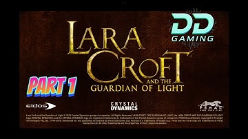 Lara Croft And The Guardian Of Light - Part 1 - Android Adventure Game  - Game Petualangan Android