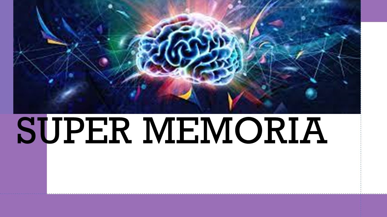 RESUMEN DEL LIBRO CONSTRUYE TU SUPERMEMORIA VOLVIENDO A SER NIÑO - YouTube