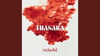 Thasara - Red Lipstick