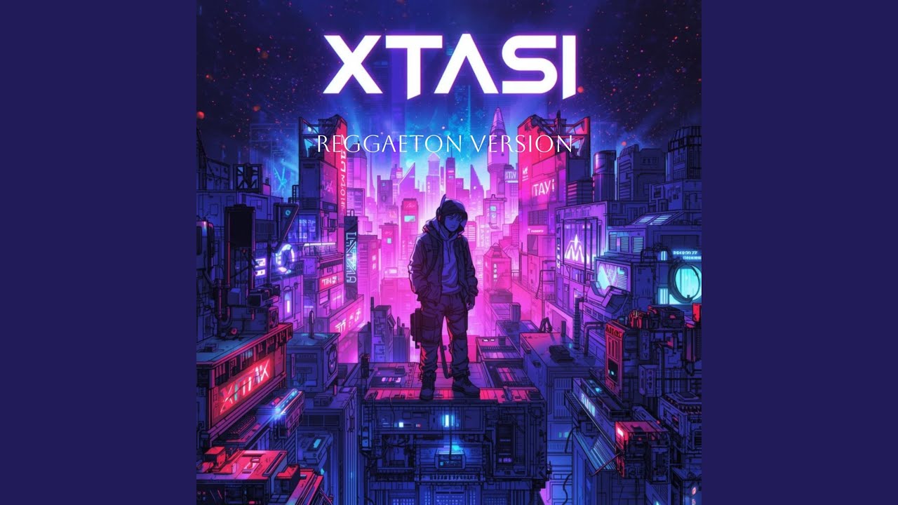 Xtasi (Reggaeton Version)