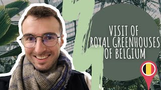 Visit of Royal Greenhouses of Belgium! 🌸