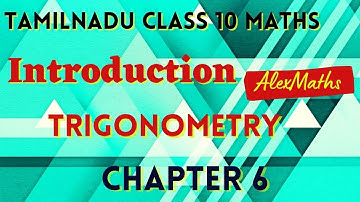 Class 10 Trigonometry Introduction Basic Concepts and Formulas  Chapter 6 Trigonometry Samacheer