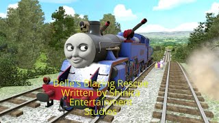 Belles Blazing Rescue