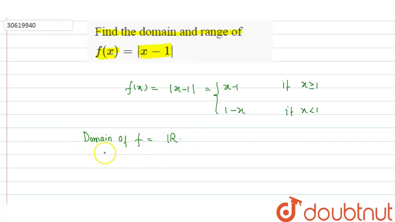 Find The Domain And Range Of F X X 1 Youtube Find The Domain And Range Of F X X 1 Youtube