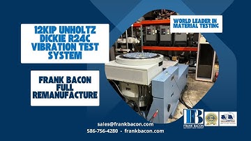 Fully Reconditioned Unholtz Dickie Model R24 Vibration Test System with Slip Table