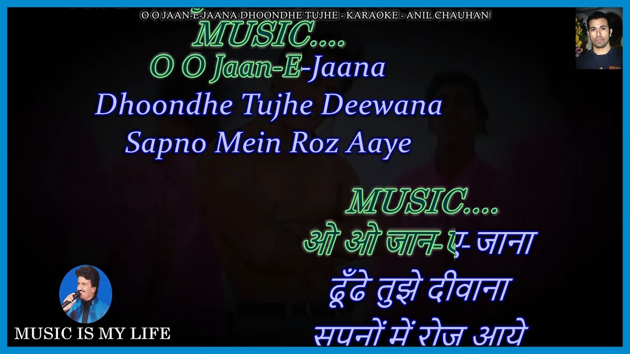 O O Jaane Jaana Dhoondhe Tujhe Deewana Karaoke With Scrolling Lyrics Eng. & हिंदी O O Jaane Jaana Dhoondhe Tujhe Deewana Karaoke With Scrolling Lyrics Eng. & हिंदी