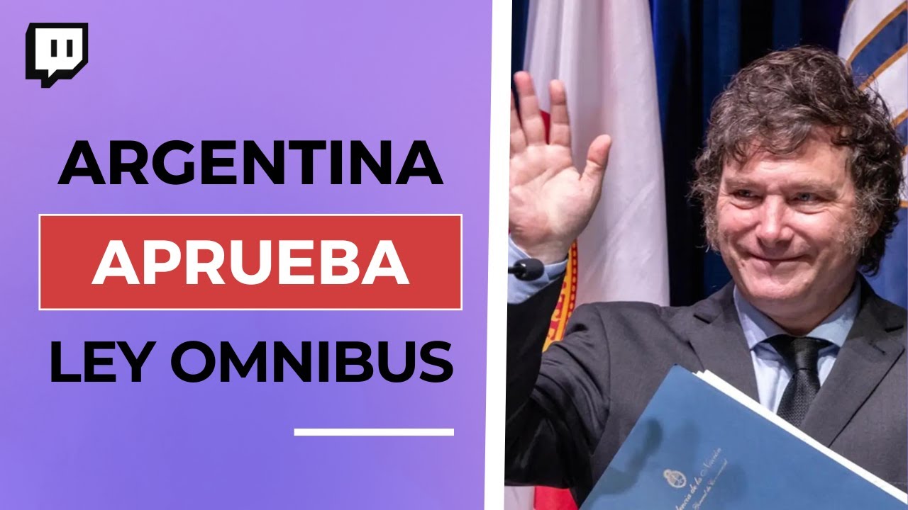 El Congreso de ARGENTINA aprueba la Ley de Bases del presidente Javier ...