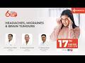 Migraine vs Brain Tumour: Myths, Facts & Red Flags | 6 O'Clock Neuro Talk | Medanta Noida