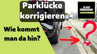 Parklücke korrigieren  So korrigierst du Parkfehler richtig und einfach!  Führerschein
