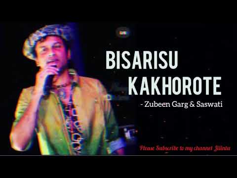 Bisarisu Kakhorote  Zubeen Garg  Saswati Phukon  Assamese Song  Daag 2001 Jiiintu