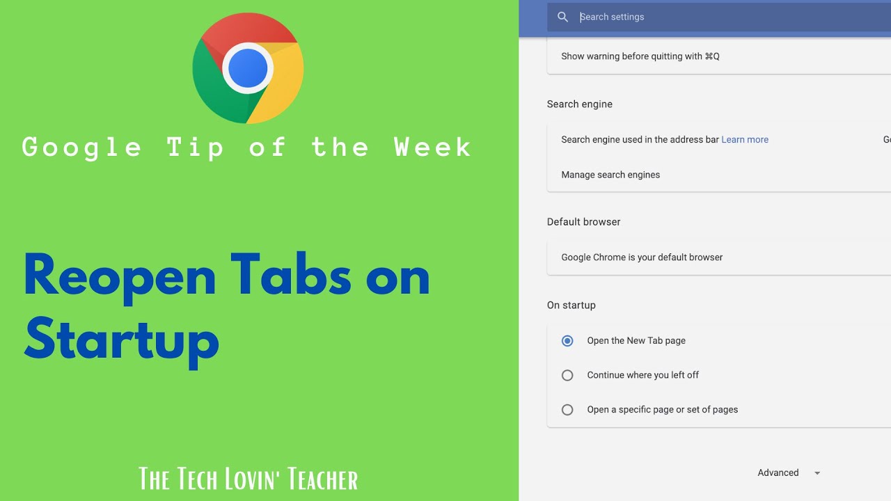 Google Quick Tip: Reopen Tabs on Startup (Google Chrome)