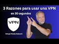 3 Razones para usar VPN
