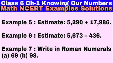 Class 6 Ch-1 Example 5 to Example 7 | Knowing Our Numbers | Chapter 1 |Math NCERT Examples Solutions