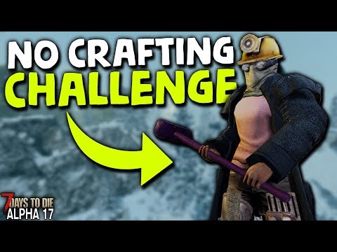 no-crafting-challenge-2-(day-22)---trading-trader-quests-|-7-days-to-die-(2019-alpha-17.4)
