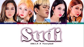 DOLLA X Yonnyboii - 'Sudi' (Lyrics/ColorCoded/Malay)