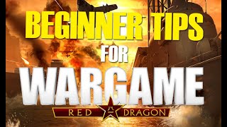 5 Tips For Beginners in 2021 - Wargame Red Dragon (Guide)