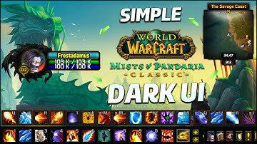 Classic MoP WoW Simple & Clean Ui - Easy Setup