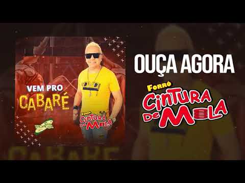 VEM PRO CABARÉ CINTURA DE MOLA
