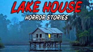 7 True Lake House Horror Stories | "The Water Was Calm… But the Night Wasn’t" 😱
