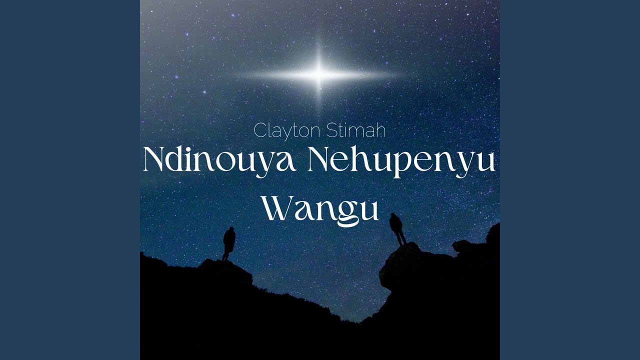 Ndinouya Nehupenyu Wangu