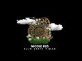 Nicole bus  rain official lyric